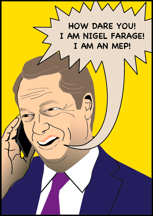 Captain Euro with Nigel Farage (Brutus)