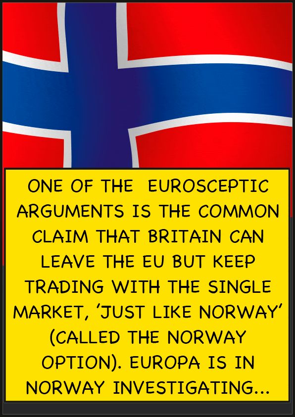 The Norway Option… is not an Option